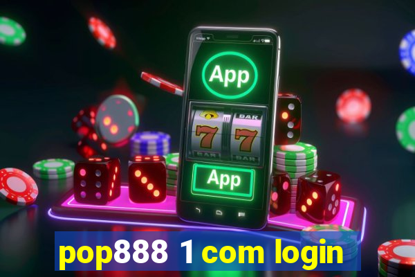 pop888 1 com login